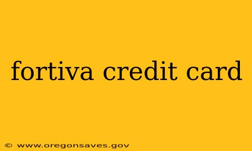 fortiva credit card