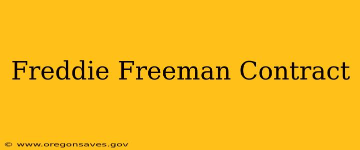 Freddie Freeman Contract