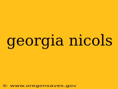georgia nicols