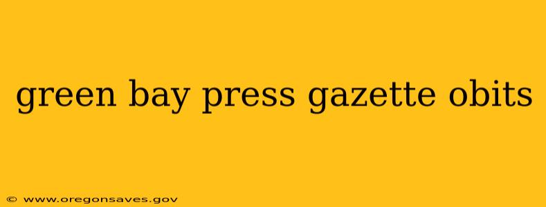 green bay press gazette obits