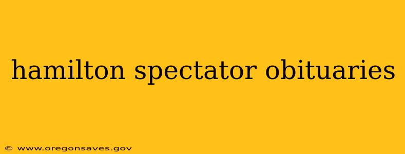 hamilton spectator obituaries