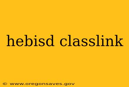 hebisd classlink