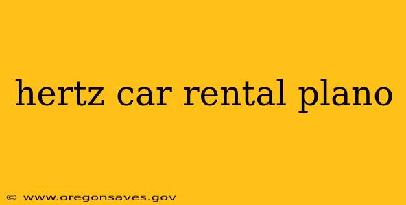 hertz car rental plano