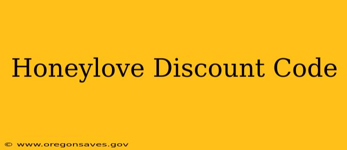 Honeylove Discount Code