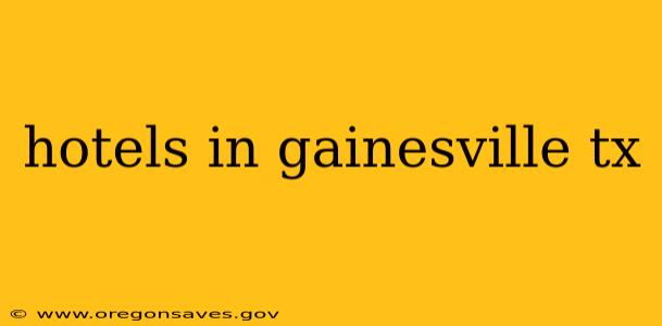 hotels in gainesville tx
