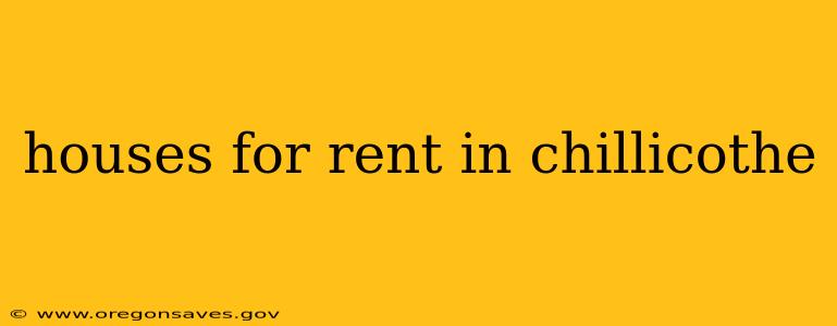 houses for rent in chillicothe