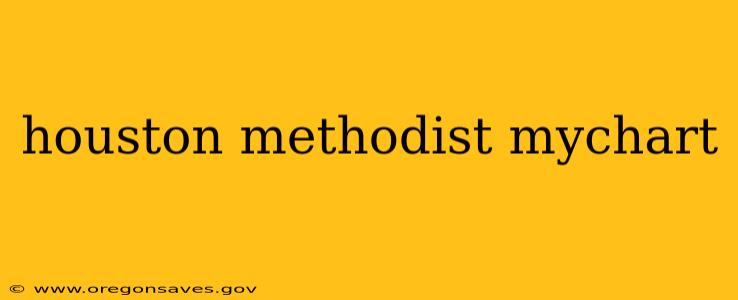 houston methodist mychart