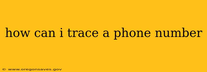 how can i trace a phone number