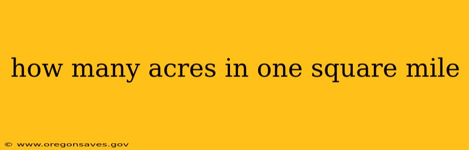 how many acres in one square mile