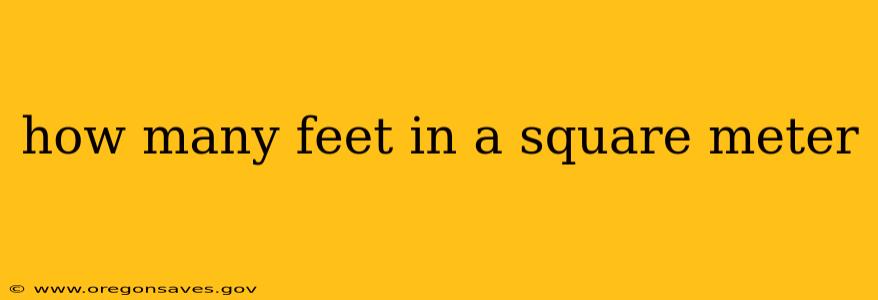 how many feet in a square meter