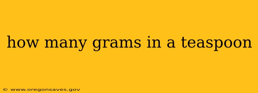 how many grams in a teaspoon