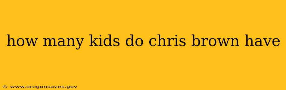how many kids do chris brown have