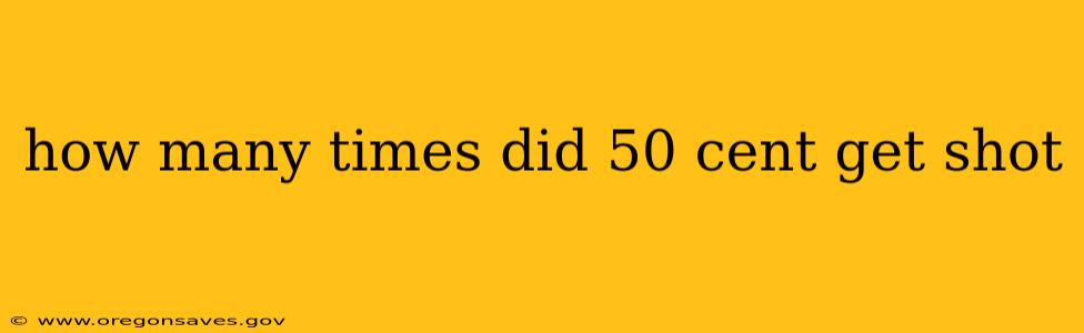 how many times did 50 cent get shot