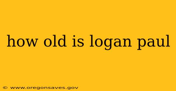 how old is logan paul