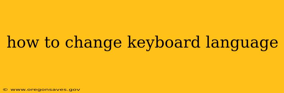 how to change keyboard language