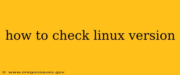 how to check linux version