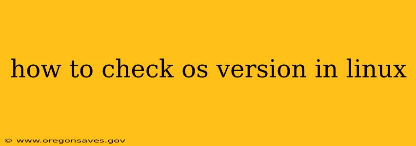 how to check os version in linux