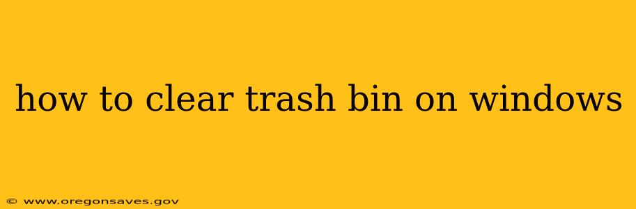 how to clear trash bin on windows