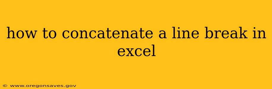 how to concatenate a line break in excel