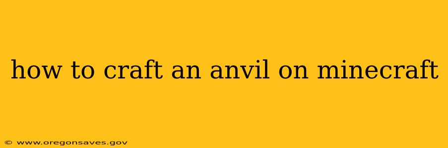 how to craft an anvil on minecraft