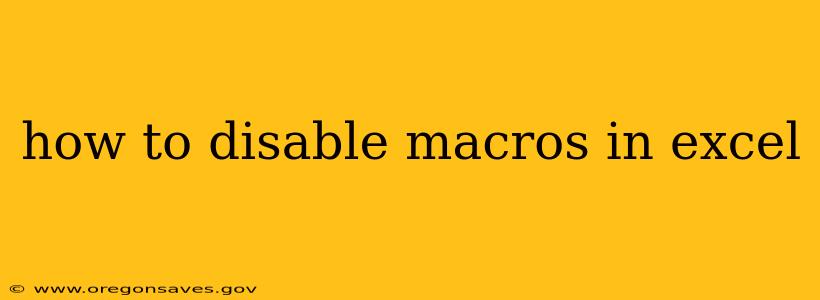 how to disable macros in excel