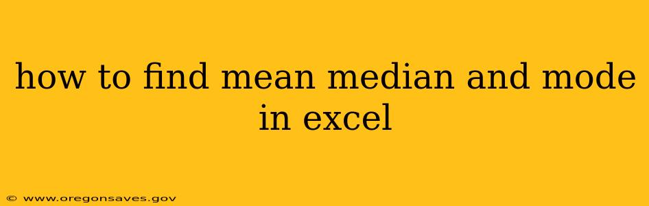 how to find mean median and mode in excel