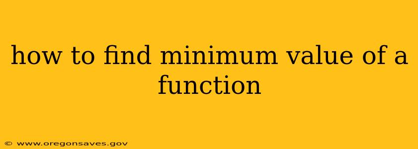 how to find minimum value of a function