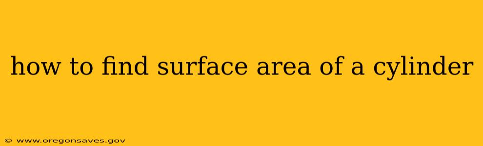 how to find surface area of a cylinder