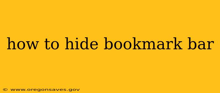 how to hide bookmark bar