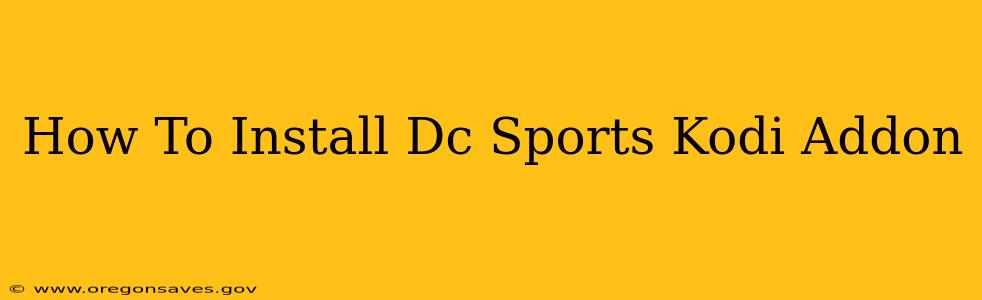How To Install Dc Sports Kodi Addon