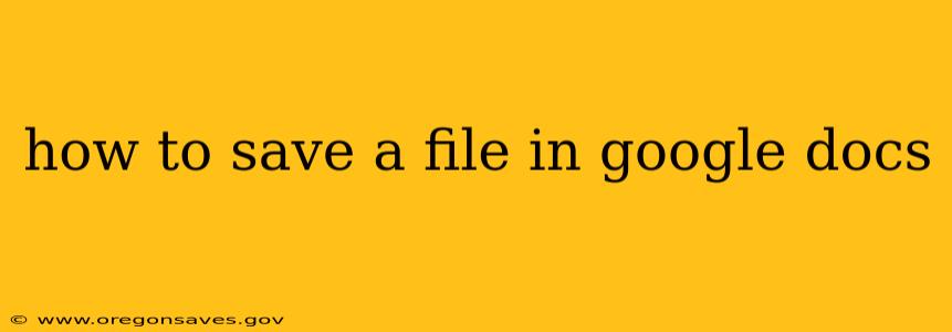 how to save a file in google docs