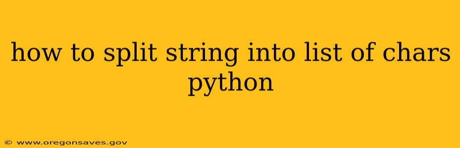 how to split string into list of chars python