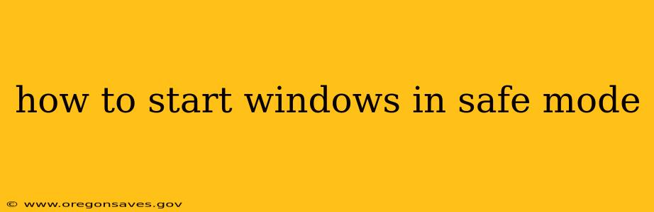 how to start windows in safe mode
