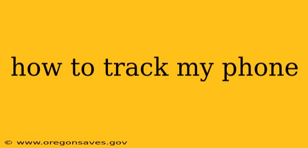 how to track my phone