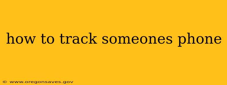 how to track someones phone