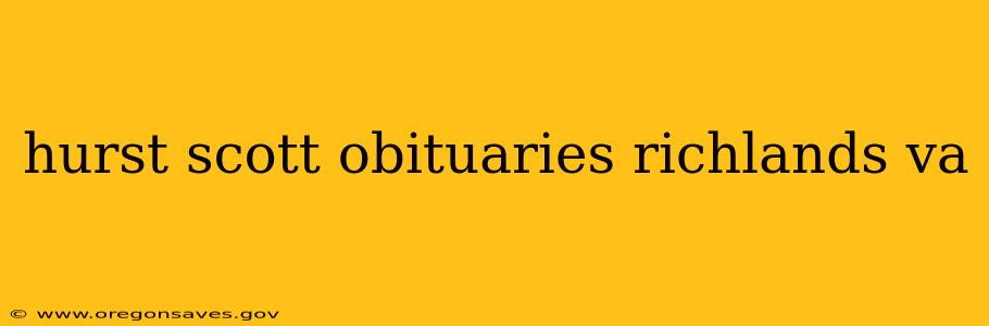 hurst scott obituaries richlands va