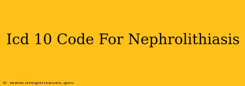Icd 10 Code For Nephrolithiasis