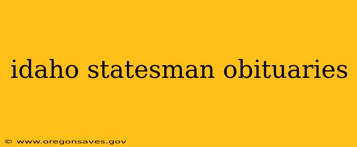 idaho statesman obituaries