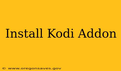 Install Kodi Addon