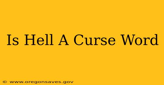 Is Hell A Curse Word