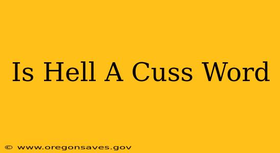 Is Hell A Cuss Word