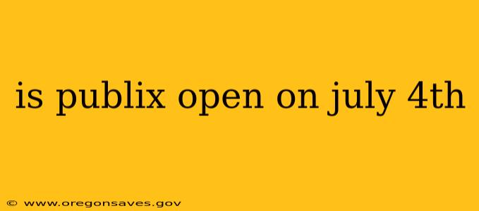 is publix open on july 4th