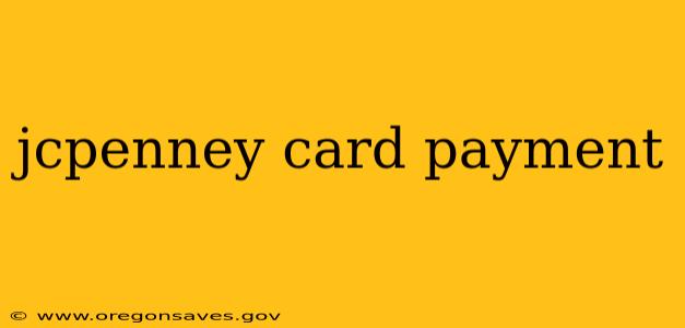 jcpenney card payment