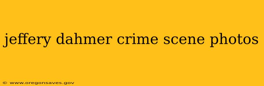 jeffery dahmer crime scene photos