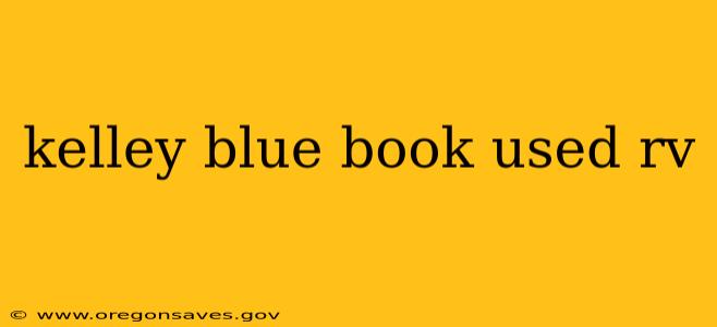 kelley blue book used rv