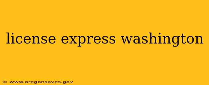 license express washington