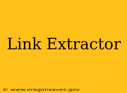 Link Extractor