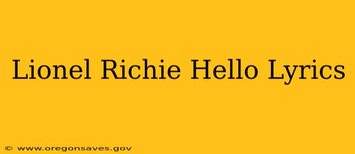 Lionel Richie Hello Lyrics