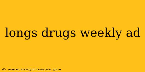 longs drugs weekly ad