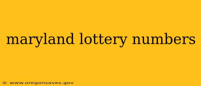 maryland lottery numbers